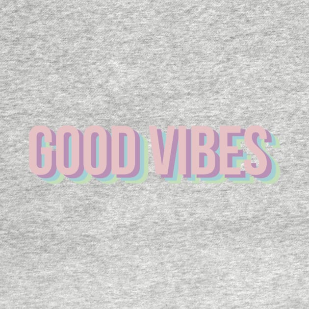 Good Vibes by emilykroll